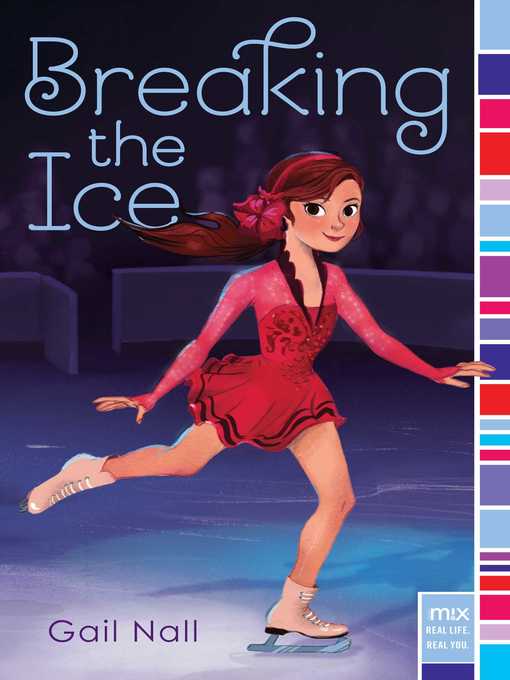 Title details for Breaking the Ice by Gail Nall - Wait list